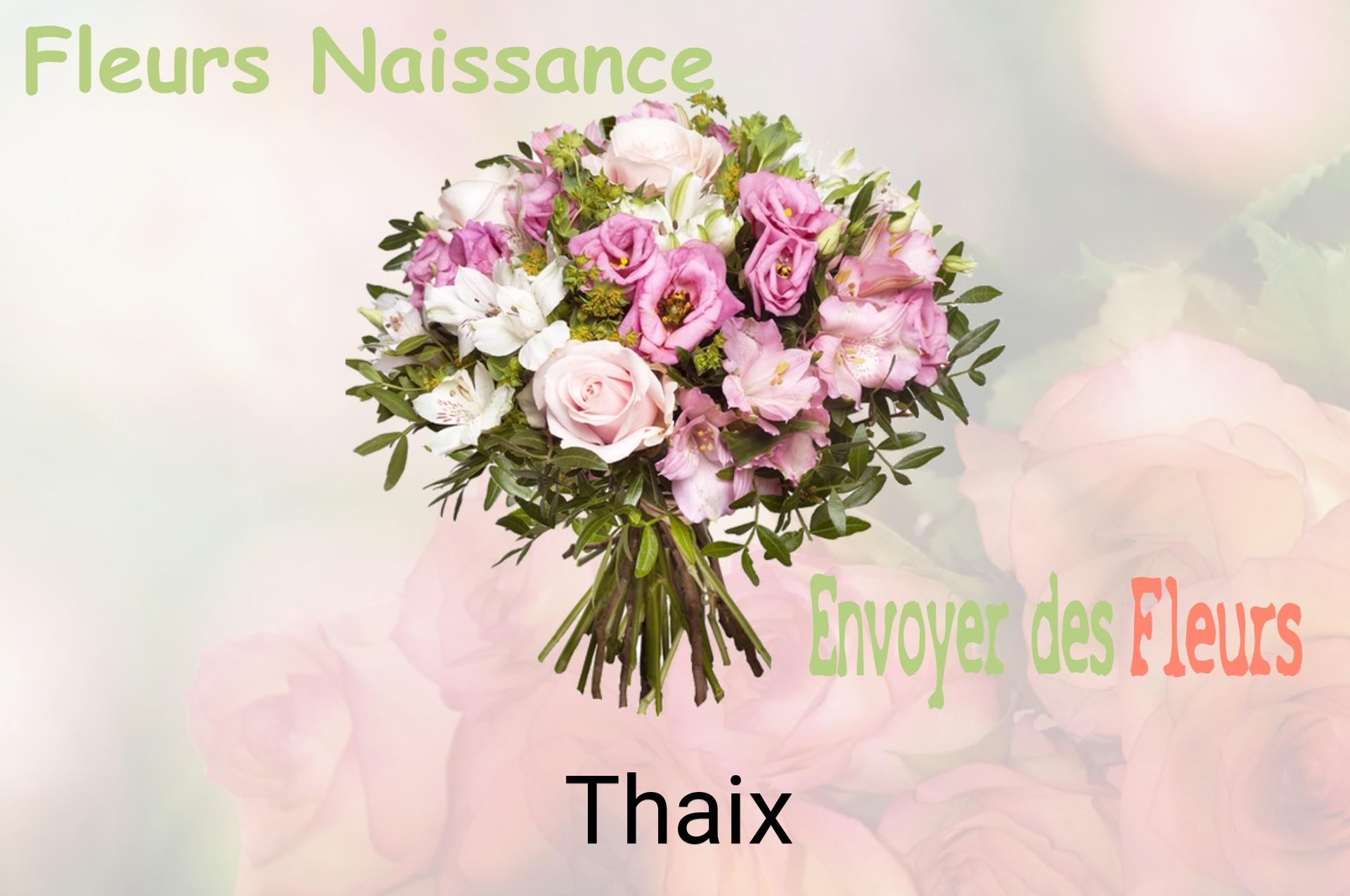 Bouquet de fleurs de naissance livré à Thaix